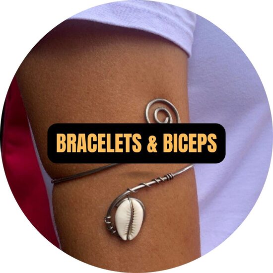 Bracelets et Bijoux de Biceps
